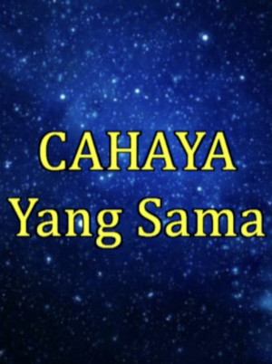 Cahaya Yang Sama