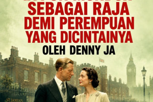 Catatan dari London (5)  IA PUN MUNDUR SEBAGAI RAJA DEMI PEREMPUAN YANG DICINTAINYA