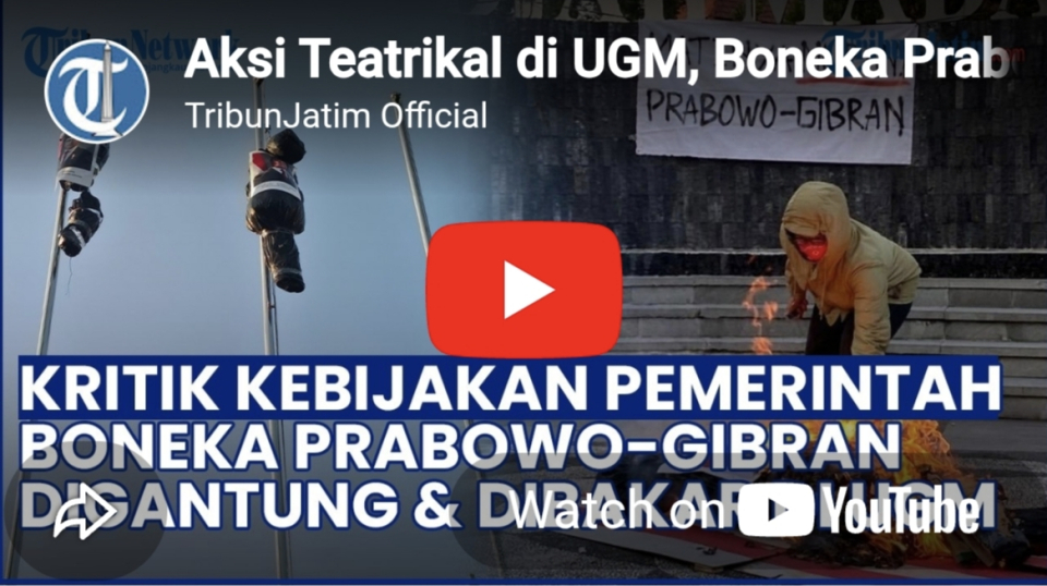 Gelar Demo di Bundaran UGM, Aliansi Mahasiswa Bakar Boneka Prabowo-Gibran dalam Aksi Teatrikal