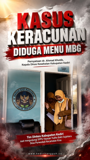 UPDATE KERACUNAN! 211 Orang Alami Gejala Usai Santap MBG di Kediri, Kadinkes: Penghentian SPPG Kewenangan BGN