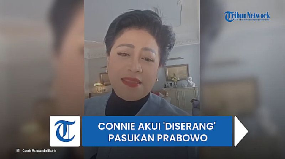 Connie Bakrie Ngaku 'Diserang' Pihak Terafiliasi Istana: Apakah Ini Perintah dari Prabowo?