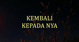 Kembali Kepada Nya